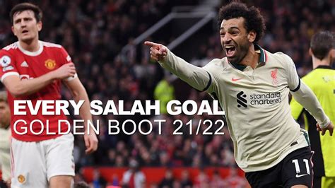 EVERY SALAH GOAL | Premier League Golden Boot 2021/22