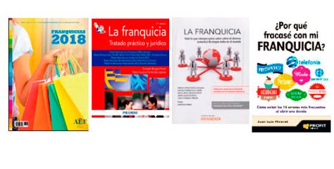 4 Libros Esenciales Sobre Franquicias Para Emprender Con éxito