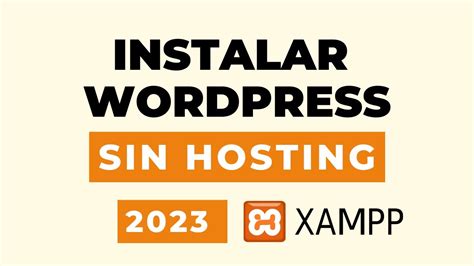 Instalar Wordpress En Mi Pc Con Xampp Youtube