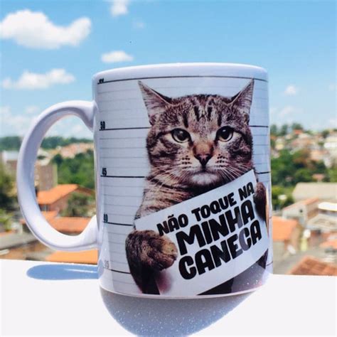 Caneca Personalizada Gato Não Toque Na Minha Caneca Oferta