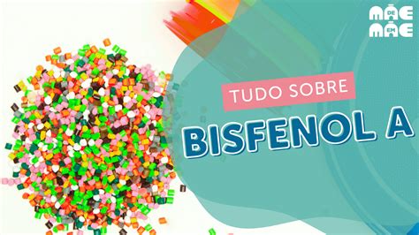 O que é bisfenol A e o que ele causa no organismo