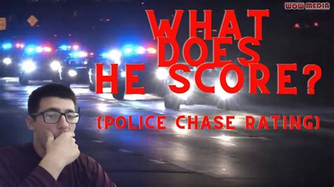 He Runs From The Police In What Rating Police Chases Youtube