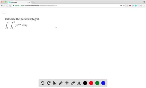 SOLVED Calculate The Iterated Integral 0 1 0 2 Ye X Y Dx Dy