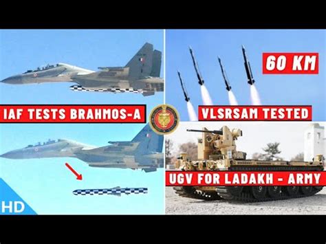 Indian Defence Updates Iaf Tests Brahmos Alcm Vlsrsam Tested Ugv For