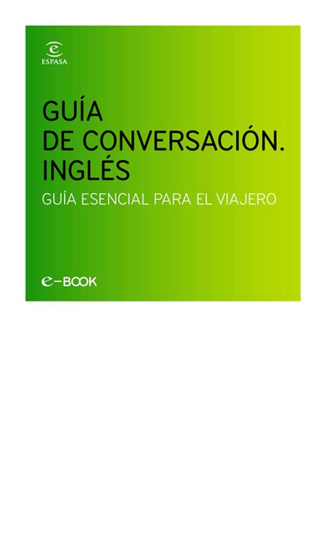 SOLUTION Guia De Conversaci N En Ingles Para Viajeros Studypool