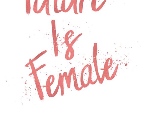 Printable The Future Is Female Digital Print Rose Gold Foil Quote