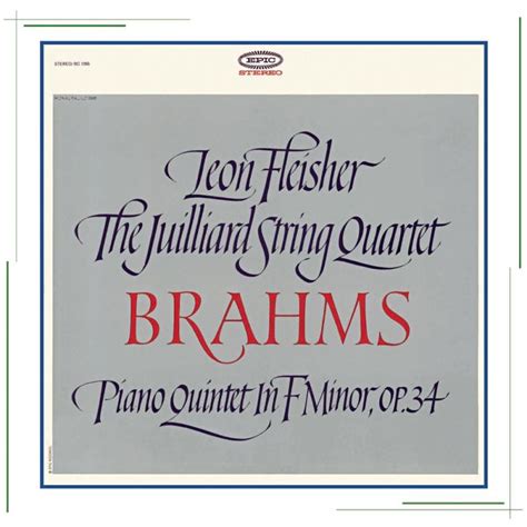 Leon Fleisher Brahms Piano Quintet In F Minor Op