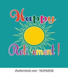 Happy Retirement Stock Vector Royalty Free 541942018 Shutterstock