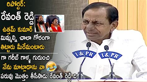 Cm Kcr Strong Counter To Revanth Reddy And Uttam Kumar Reddy Kcr