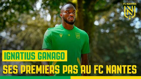 Ignatius Ganago Ses Premiers Pas Au Fc Nantes Youtube