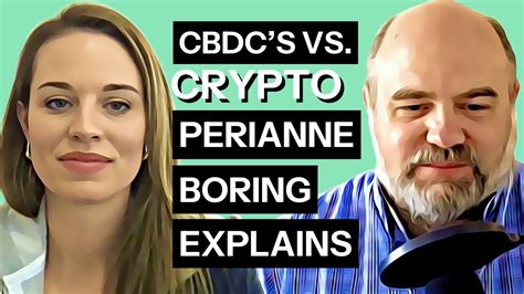 Cbdc Vs Crypto Vs Digital Assets Perianne Boring Explains Blockchain