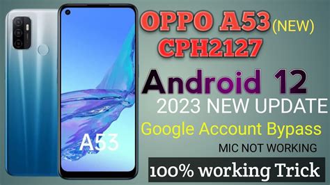 Oppo A Cph Frp Bypass Android Without Pc Mic Not Working