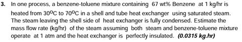 Solved In one process, a benzene-toluene mixture containing | Chegg.com