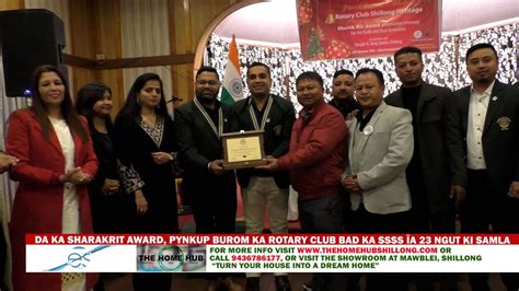 Da Ka Sharakrit Award Pynkup Burom Ka Rotary Club Bad Ka Ssss A