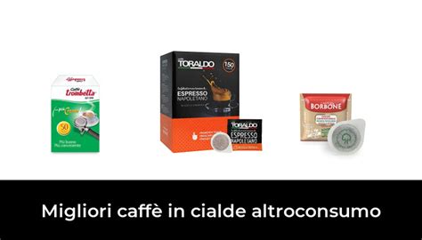 Migliori Caff In Cialde Altroconsumo Nel Secondo Esperti