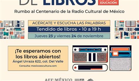 Radio Educaci N Y El Fondo De Cultura Econ Mica Ofrecer N Un Tendido De