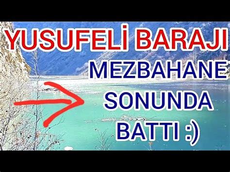 YUSUFELİ BARAJI SON DURUM 27 şubat 2023 sanayi hastane virajı ahalt ve