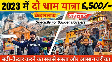 Badrinath Kedarnath Finances Journey 2023 Do Dham Yatra Finances