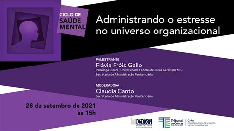 Ciclo Palestras em Saúde Mental Administrando o estresse no universo