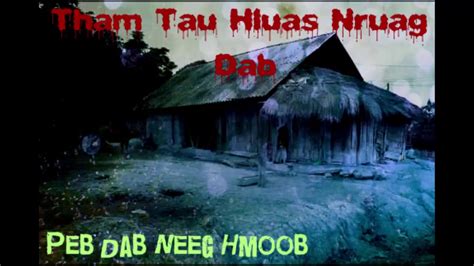 Peb Dab Neeg Hmoob Tham Tau Hluas Nraug Dab YouTube