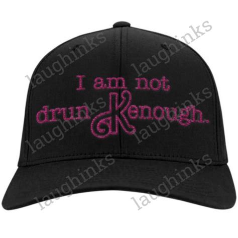 Im Not Drunk Enough Hat Im Not Drunk Kenough Embroidered Baseball Cap I