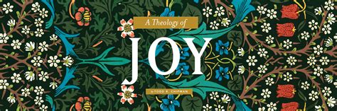 A Theology of Joy: Joy in the Christian Life & Ministry