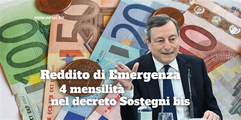 Reddito Di Emergenza Mensilit Nel Decreto Sostegni Bis Naspi