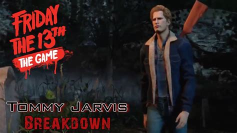 Tommy Jarvis Breakdown Friday The 13th The Game Youtube