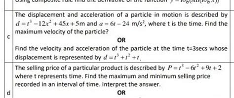 The Displacement And Acceleration Of A Particle In Motion Is Described By