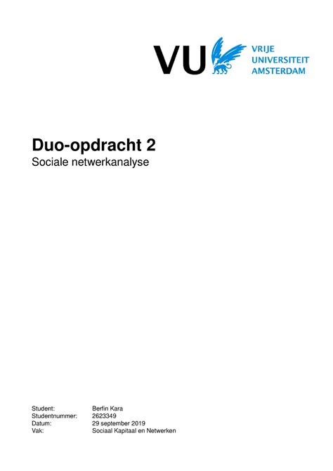 Opdracht 2 Socialenetwerkanalyse Berfin Kara 2623349 Duo Opdr Acht 2