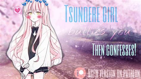 Asmr Roleplay Tsundere Girl Bullies You Then Confesses Youtube