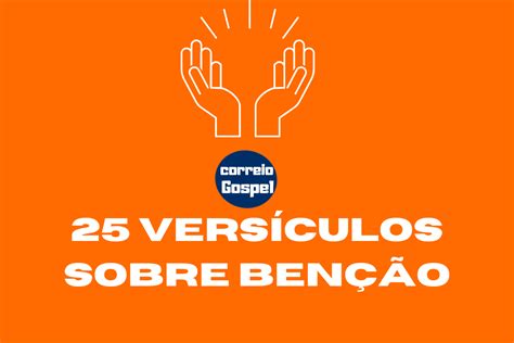 25 Versículos sobre Benção Correio Gospel