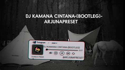 Dj Kamana Cintana Bootleg Kamana Cintana Kamana Asihna Sound