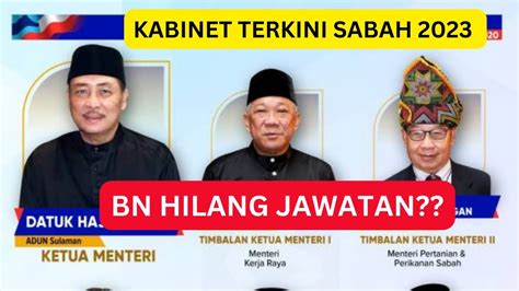 KABINET SABAH HAJIJI NOOR SELEPAS BN TARIK SOKONGAN 7 Menteri