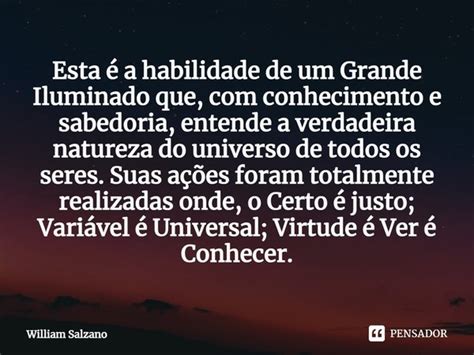 ⁠esta é A Habilidade De Um Grande William Salzano Pensador