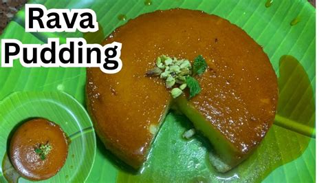 Rava Pudding Recipe In Tamil ரவை புட்டிங் Easy Rava Pudding Without Oven Rava Pudding Youtube