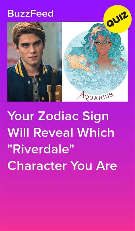 Which Riverdale Character Are You Based On Your Zodiac Sign Artofit