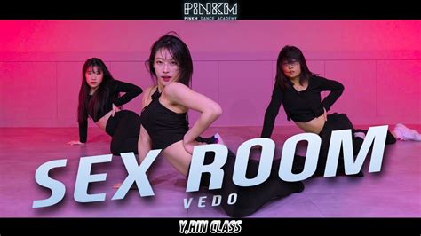 Vedo Sex Room Y Rin Class [부천 강남 안산 댄스학원] Youtube