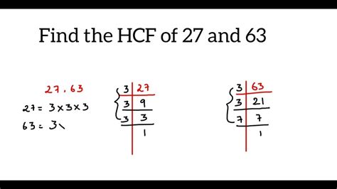 Find The Hcf Of 27 And 63how To Find Hcf By Prime Factorisation Method