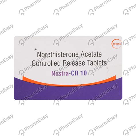 Nostra Cr 10 Mg Tablet 10 Uses Side Effects Price And Dosage Pharmeasy