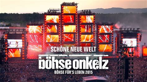 B Hse Onkelz Sch Ne Neue Welt B Hse F R S Leben Youtube