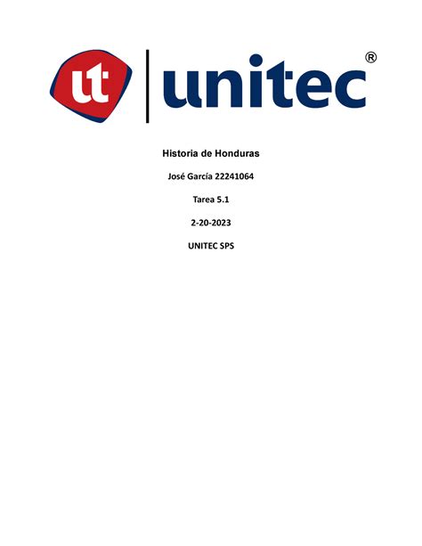 Historia de Honduras 5 tarea 5 1 Historia de Honduras José García