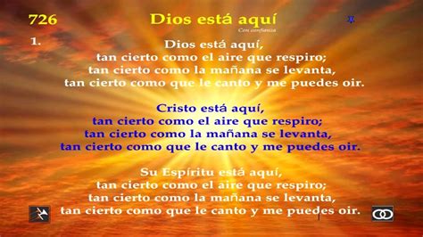 Himno 726 Dios Está Aquí Video Pista Y Letra Youtube