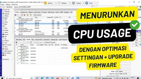 Menurunkan Cpu Load Dengan Optimasi Settingan Dan Upgrade Firmware