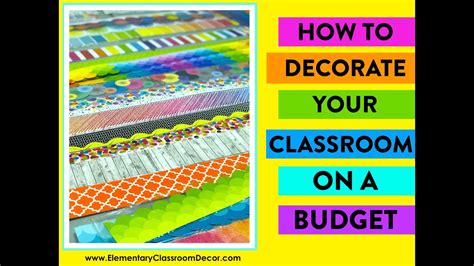 How To Decorate A Classroom On A Budget Youtube