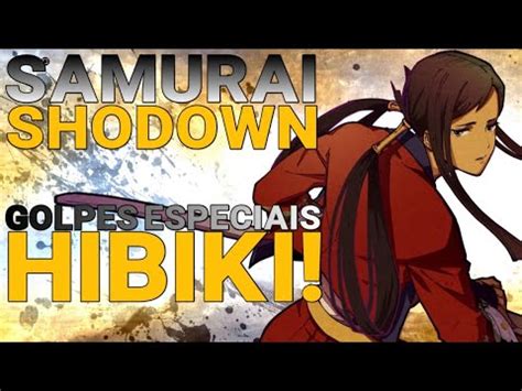 Samurai Shodown Golpes Especiais Hibiki Direto Do Ps Youtube