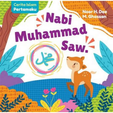 Jual Cerita Islam Pertamaku Kisah Nabi Muhammad Saw Boardbook