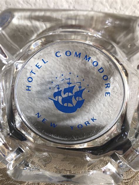 Vintage Hotel Commodore Manhattan New York Ny Glass Ashtray Ebay