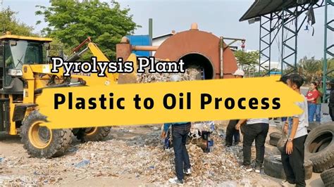 Waste Plastic To Fuel Oil Pyrolysis Process Real Shot Pyrolysis Plant