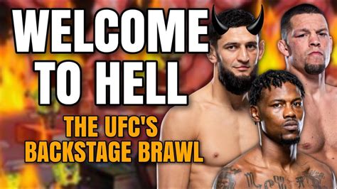 Welcome To Hell The Ufc Backstage Brawl Ft Khamzat Chimaev Nate Diaz